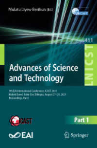 Advances of Science and Technology : 9th EAI International Conference, ICAST 2021, Hybrid Event, Bahir Dar, Ethiopia, August 27-29, 2021, Proceedings, Part I (Lecture Notes of the Institute for Computer Sciences, Social Informatics and Telecommunicat
