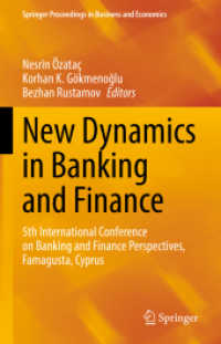 New Dynamics in Banking and Finance : 5th International Conference on Banking and Finance Perspectives, Famagusta, Cyprus (Springer Proceedings in Business and Economics)