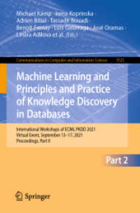 Machine Learning and Principles and Practice of Knowledge Discovery in Databases : International Workshops of ECML PKDD 2021, Virtual Event, September 13-17, 2021, Proceedings, Part II (Communications in Computer and Information Science)