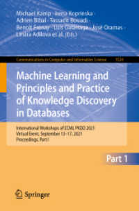 Machine Learning and Principles and Practice of Knowledge Discovery in Databases : International Workshops of ECML PKDD 2021, Virtual Event, September 13-17, 2021, Proceedings, Part I (Communications in Computer and Information Science)