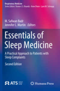 Essentials of Sleep Medicine : A Practical Approach to Patients with Sleep Complaints (Respiratory Medicine) （2ND）