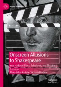 Onscreen Allusions to Shakespeare : International Films, Television, and Theatre (Global Shakespeares)
