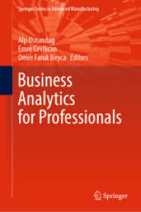 Business Analytics for Professionals (Springer Series in Advanced Manufacturing)