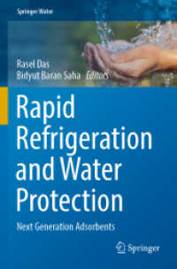 Rapid Refrigeration and Water Protection : Next Generation Adsorbents (Springer Water) （2022）