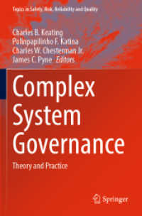 Complex System Governance : Theory and Practice (Topics in Safety, Risk, Reliability and Quality)