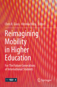Reimagining Mobility in Higher Education : For the Future Generations of International Students