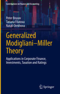 Generalized Modigliani-Miller Theory : Applications in Corporate Finance, Investments, Taxation and Ratings (Contributions to Finance and Accounting)