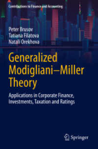 Generalized Modigliani-Miller Theory : Applications in Corporate Finance, Investments, Taxation and Ratings (Contributions to Finance and Accounting)