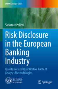 Risk Disclosure in the European Banking Industry : Qualitative and Quantitative Content Analysis Methodologies (Unipa Springer Series)