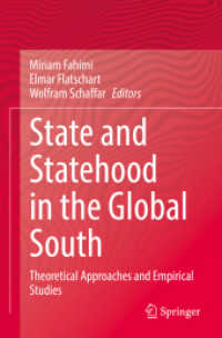 State and Statehood in the Global South : Theoretical Approaches and Empirical Studies