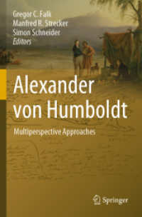 Alexander von Humboldt : Multiperspective Approaches