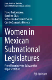 Women in Mexican Subnational Legislatures : From Descriptive to Substantive Representation (Latin American Societies)