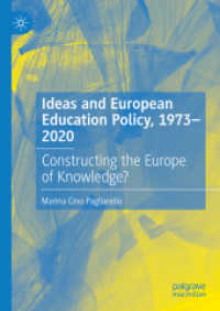 Ideas and European Education Policy, 1973-2020 : Constructing the Europe of Knowledge?