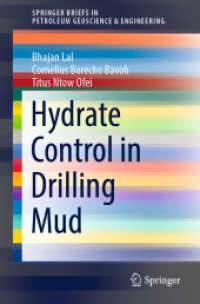 Hydrate Control in Drilling Mud (Springerbriefs in Petroleum Geoscience & Engineering)