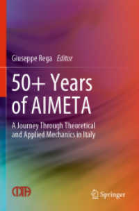 50+ Years of AIMETA : A Journey through Theoretical and Applied Mechanics in Italy （2022）