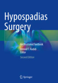 Hypospadias Surgery : An Illustrated Textbook （2. Aufl. 2023. xxxi, 940 S. XXXI, 940 p. 637 illus., 599 illus. in col）