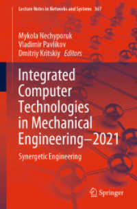 Integrated Computer Technologies in Mechanical Engineering - 2021 : Synergetic Engineering (Lecture Notes in Networks and Systems)