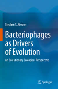 Bacteriophages as Drivers of Evolution : An Evolutionary Ecological Perspective