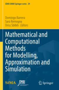 Mathematical and Computational Methods for Modelling, Approximation and Simulation (Sema Simai Springer Series)