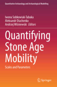 Quantifying Stone Age Mobility : Scales and Parameters (Quantitative Archaeology and Archaeological Modelling)