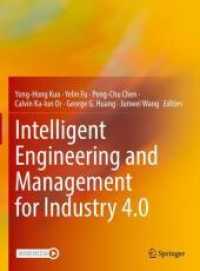Intelligent Engineering and Management for Industry 4.0 -- Hardback （1st ed. 20）