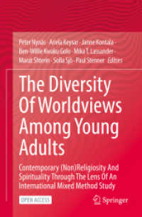 The Diversity of Worldviews among Young Adults : Contemporary (Non)Religiosity and Spirituality through the Lens of an International Mixed Method Study