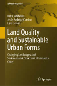 Land Quality and Sustainable Urban Forms : Changing Landscapes and Socioeconomic Structures of European Cities (Springer Geography)