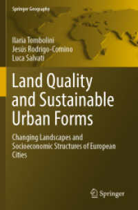 Land Quality and Sustainable Urban Forms : Changing Landscapes and Socioeconomic Structures of European Cities (Springer Geography)