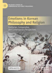 Emotions in Korean Philosophy and Religion : Confucian, Comparative, and Contemporary Perspectives (Palgrave Studies in Comparative East-west Philosophy)