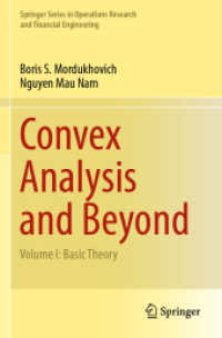 Convex Analysis and Beyond : Volume I: Basic Theory (Springer Series in Operations Research and Financial Engineering)