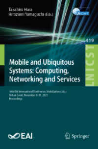Mobile and Ubiquitous Systems: Computing, Networking and Services : 18th EAI International Conference, MobiQuitous 2021, Virtual Event, November 8-11, 2021, Proceedings (Lecture Notes of the Institute for Computer Sciences, Social Informatics and Tel
