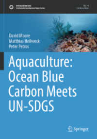 Aquaculture: Ocean Blue Carbon Meets UN-SDGS (Sustainable Development Goals Series) （1st ed. 2022. 2023. xvii, 253 S. XVII, 253 p. 69 illus., 64 illus. in）