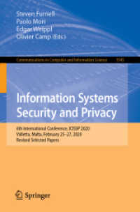 Information Systems Security and Privacy : 6th International Conference, ICISSP 2020, Valletta, Malta, February 25-27, 2020, Revised Selected Papers (Communications in Computer and Information Science)