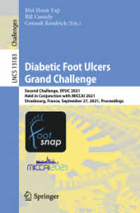 Diabetic Foot Ulcers Grand Challenge : Second Challenge, DFUC 2021, Held in Conjunction with MICCAI 2021, Strasbourg, France, September 27, 2021, Proceedings (Image Processing, Computer Vision, Pattern Recognition, and Graphics)
