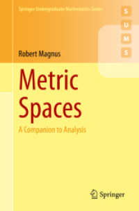 距離空間（テキスト）<br>Metric Spaces : A Companion to Analysis (Springer Undergraduate Mathematics Series)