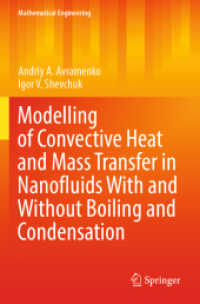 Modelling of Convective Heat and Mass Transfer in Nanofluids with and without Boiling and Condensation (Mathematical Engineering)