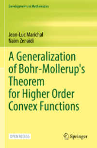 A Generalization of Bohr-Mollerup's Theorem for Higher Order Convex Functions (Developments in Mathematics)