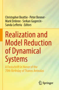 Realization and Model Reduction of Dynamical Systems : A Festschrift in Honor of the 70th Birthday of Thanos Antoulas