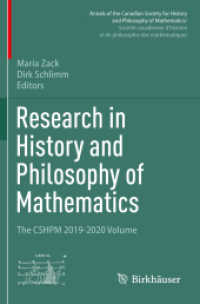 Research in History and Philosophy of Mathematics : The CSHPM 2019-2020 Volume (Annals of the Canadian Society for History and Philosophy of Mathematics/ Société canadienne d'histoire et de philosophie des mathématiques)