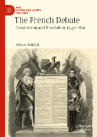 The French Debate : Constitution and Revolution, 1795-1800 (War, Culture and Society, 1750-1850)