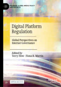 Digital Platform Regulation : Global Perspectives on Internet Governance (Palgrave Global Media Policy and Business)