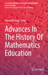 数学教育史の最前線<br>Advances in the History of Mathematics Education (International Studies in the History of Mathematics and its Teaching)
