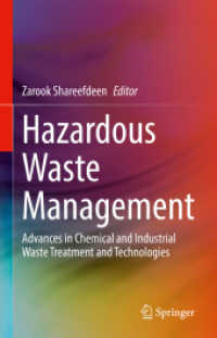Hazardous Waste Management : Advances in Chemical and Industrial Waste Treatment and Technologies