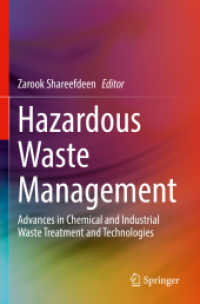 Hazardous Waste Management : Advances in Chemical and Industrial Waste Treatment and Technologies