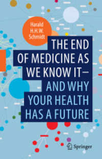 システム医療の時代<br>The end of medicine as we know it - and why your health has a future （2022）