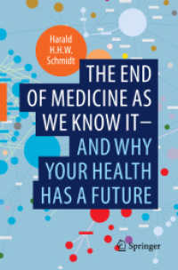 The end of medicine as we know it - and why your health has a future （2022）