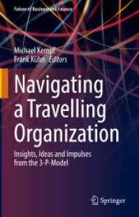 Navigating a Travelling Organization : Insights, Ideas and Impulses from the 3-P-Model (Future of Business and Finance)