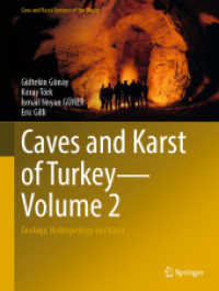 Caves and Karst of Turkey - Volume 2 : Geology, Hydrogeology and Karst (Cave and Karst Systems of the World)