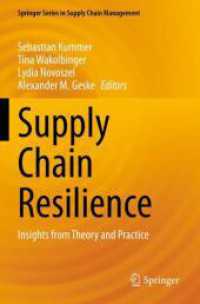 Supply Chain Resilience : Insights from Theory and Practice (Springer Series in Supply Chain Management) （2022）