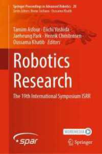 Robotics Research : The 19th International Symposium ISRR (Springer Proceedings in Advanced Robotics) （2022）